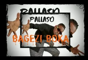 Bagezi Boka - Pallaso