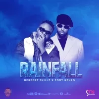 Rain Fall - Herbert Skillz, Eddy Kenzo