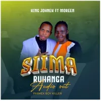 Siima Ruhanga - King johnex ug ft Moreen
