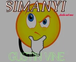 Simanyi - Gustin vine official