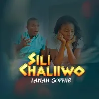 Sili Chaliiwo - Lanah Sophie