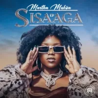Sisaaga EP - Martha Mukisa