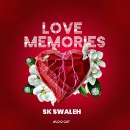 Love memories - Sk Swaleh