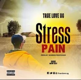 Stress Pain - True Love Ug