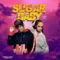 Sugar Baby - Liah Ote Ft Temperature touch