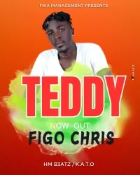 Teddy - Figo Chris Ug