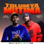 Tolumya Mutima - King Mowzey & Dappy 256