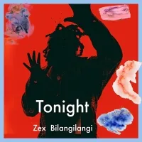 Tonight - Zex Bilangilangi