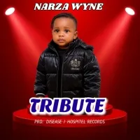 Tribute - Narza Wyne Official