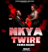 Nkyatwire - Pawa Magic Ug