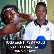 Vako lya baniga - Kvm Pro Ug Ft Yoga Man