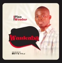Wankuba - Fizo wonder