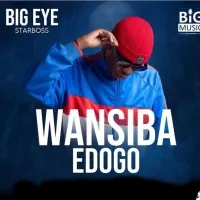 Wansiba Edogo - Big Eye