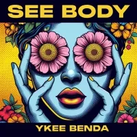 See Body - Ykee Benda