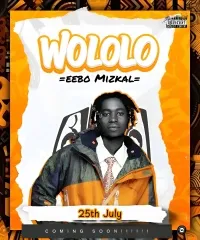 Wololo - Eebo Mizkal