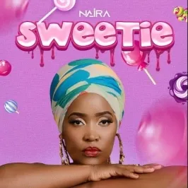 Sweetie - Naira Ali