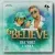 Believe - Vinka, Dax Vibez