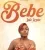 Bebe - Lydia Jazmine