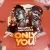 Only You - Pallaso & Harmonize