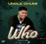 Who - Uncle Chumi