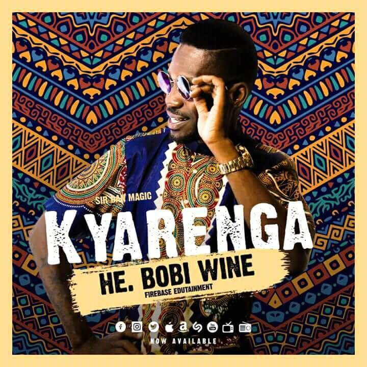 Kyarenga by Bobi Wine MP3 Download, Audio Download Howwe.ug