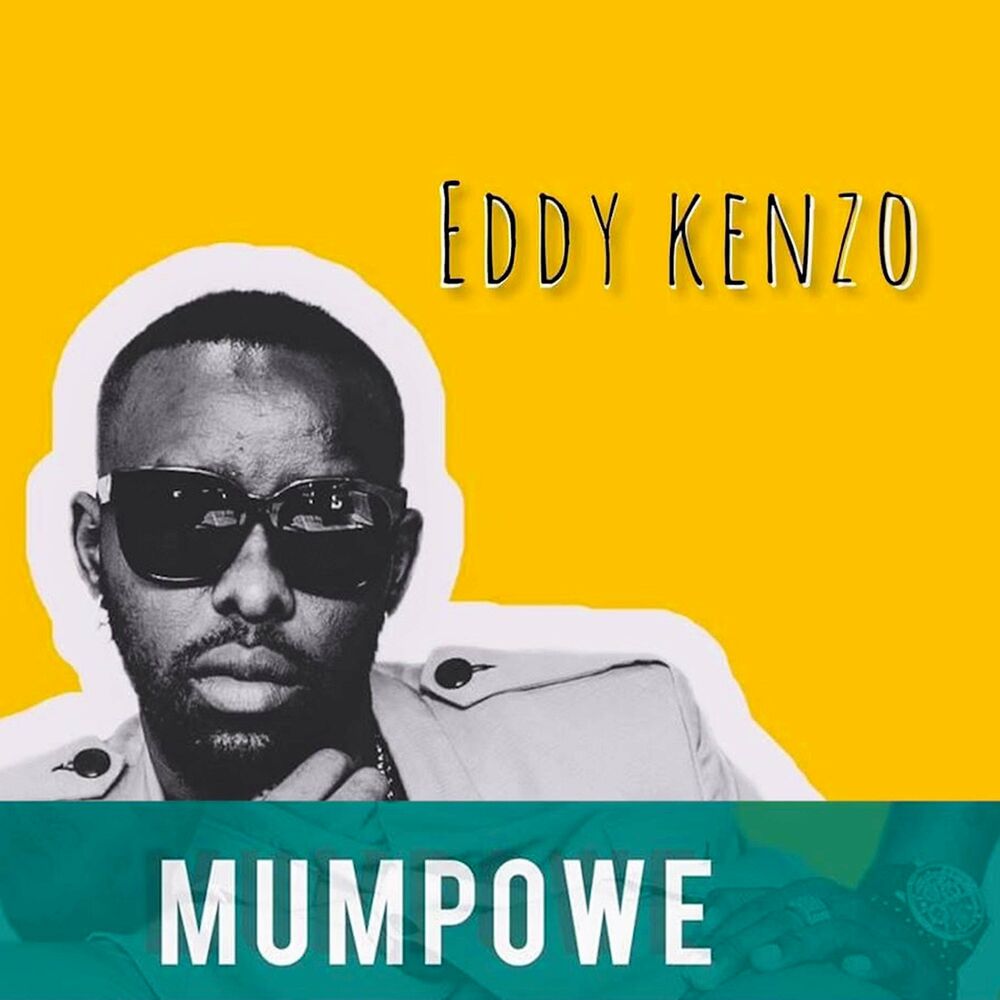Mumpowe by eddy kenzo