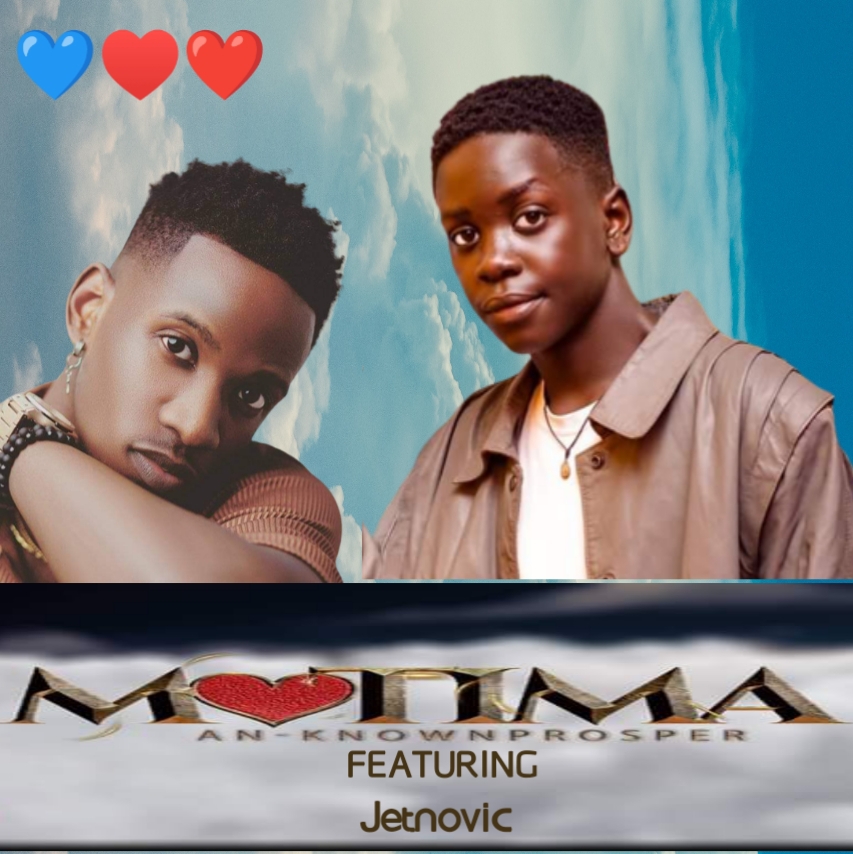 Mutima by An known prosper ft.Jetnovic - MP3 Download, Audio Download