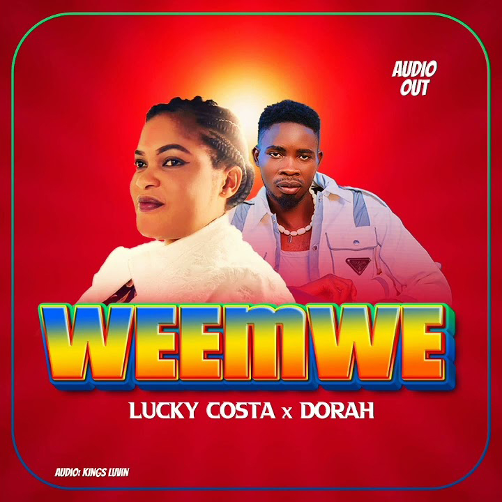 Weemwe by Lucky Costa Dorah MP3 Download Audio Download Howwe.ug